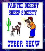 Click Here to view last Painted Desert Sheep Society Cyber Show